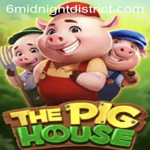 The Thrilling World of ThePigHouse